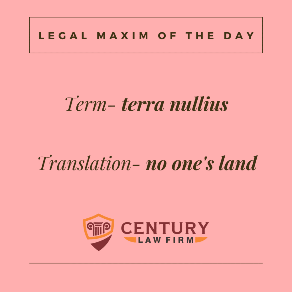 century law firm legal maxim terra nulllius
