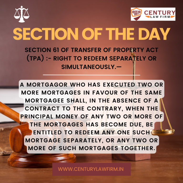 Code Section 61 Section 61 Transfer of Property Act (TPA) - Right to Redeem Separately ...