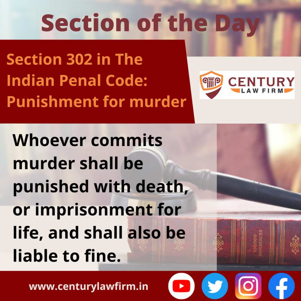 Section of the Day Section 302 Indian Penal Code IPC