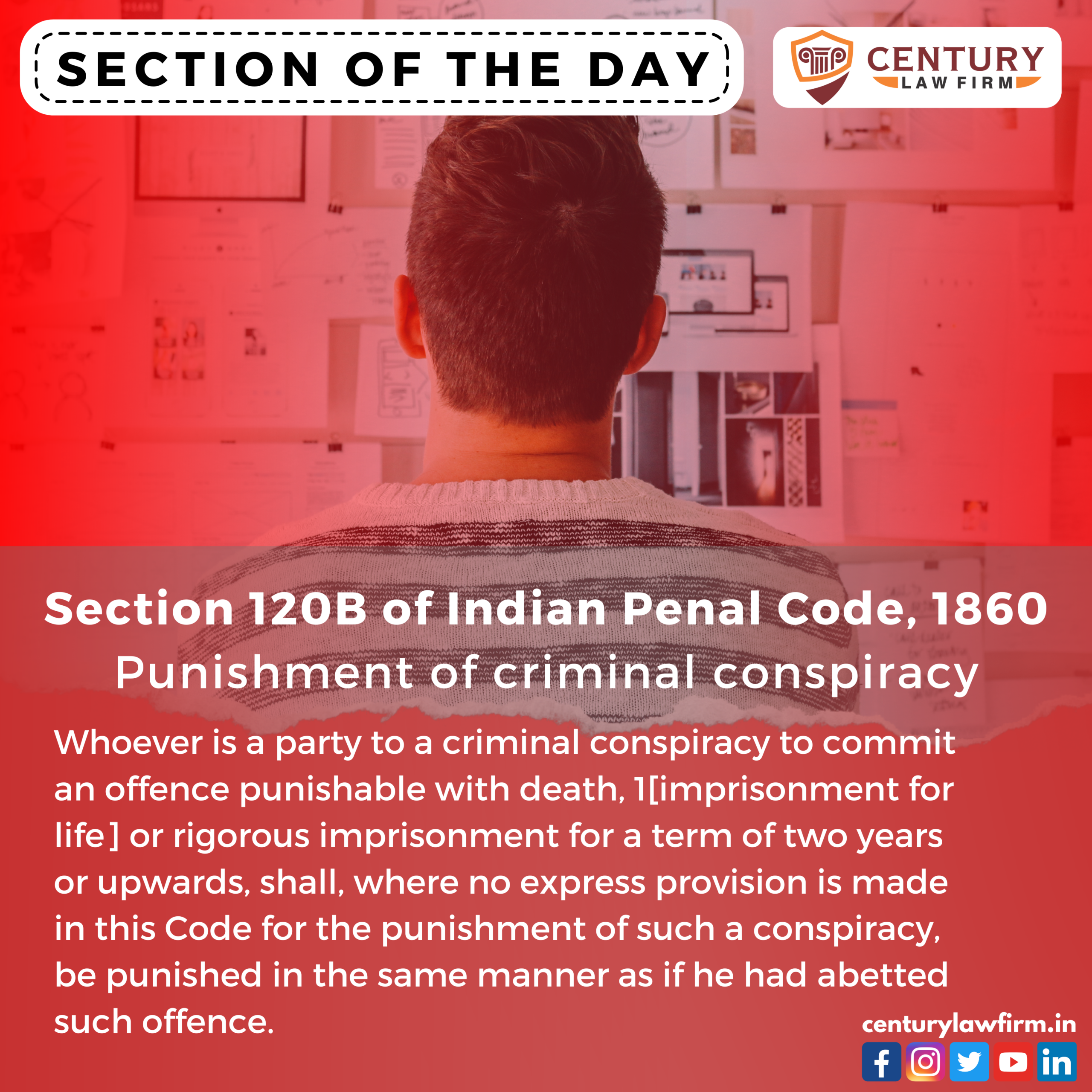 Section 120B of The Indian Penal Code, 1860 - Punishment of criminal conspiracy | IPC Century Law Firm