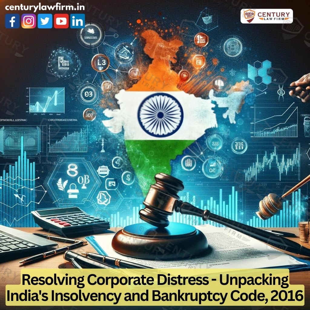 Resolving Corporate Distress - Unpacking India's Insolvency and Bankruptcy Code, 2016