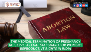 The Medical Termination of Pregnancy Act, 1971: A Legal Safeguard for Women's Reproductive Rights in India